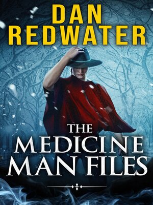 cover image of The Medicine Man Files